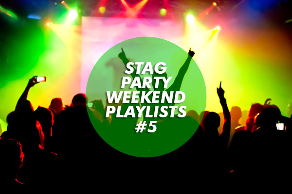 Stag Party Weekend Playlists #5: Doug