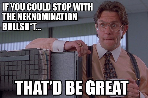 Give Up Neknominations
